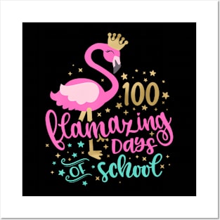 100 Flamazing Days of School Flamingo Teacher Girls Kids Posters and Art